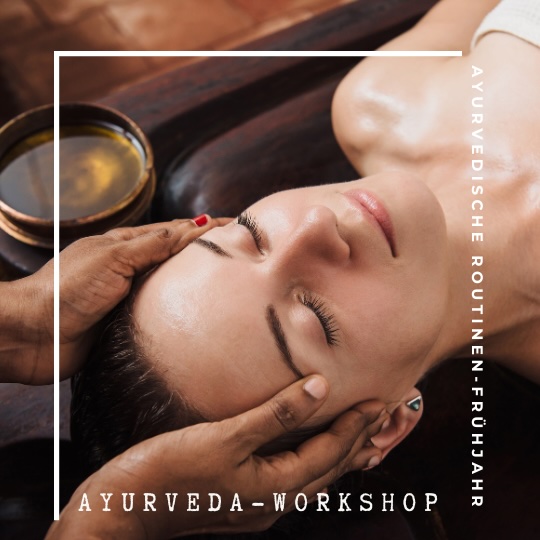 Ayurveda Workshop Routinen Mitzi Engelbutzeder BalanceLab